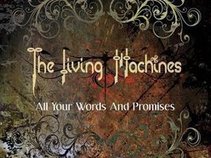 The Living Machines