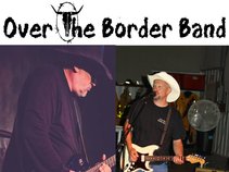 Over The Border Band