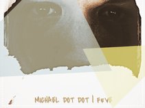 Michael Dot Dot