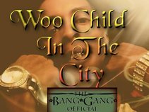 Woo Child In The City