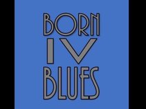 Born IV Blues