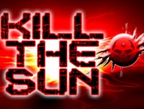 Kill The Sun
