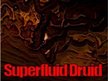 Superfluid Druid
