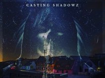 Casting Shadowz