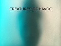 CREATURES OF HAVOC