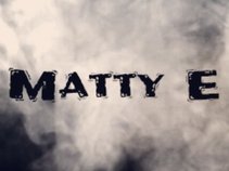 Matty E