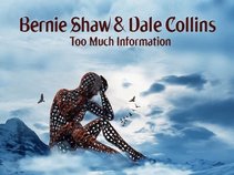Bernie Shaw & Dale Collins