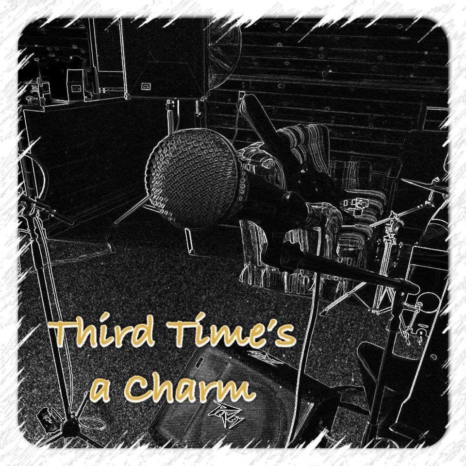 Third Time's A Charm | ReverbNation