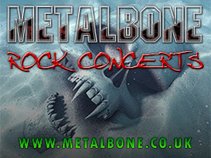 METALBONE Rock Concerts
