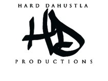 HARD DaHUSTLA HD PRODUCTION