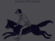 Agatha, Wolf & Mule