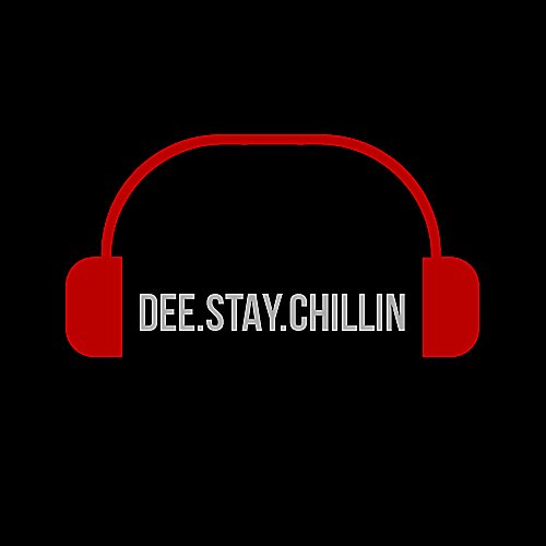 Dee.Stay.Chillin profile pic