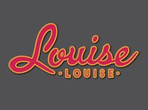 Louise Louise