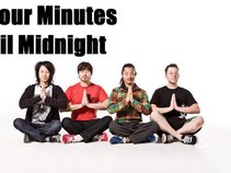 Four Minutes Til Midnight
