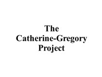 The Catherine-Gregory Project