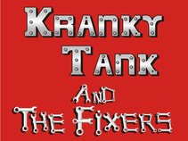 Kranky Tank and the Fixers