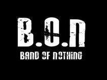 B.O.N (band of nothing)