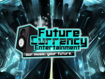 Future Currency Entertainment
