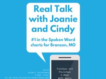 Real Talk with Joanie and Cindy