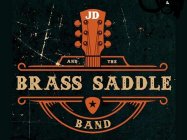 JD and The Brass Saddle Band