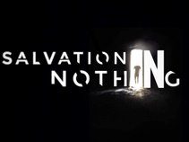 Salvation In Nothing