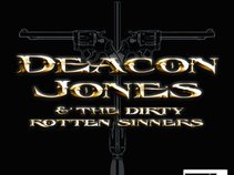 Deacon Jones & The Dirty Rotten Sinners