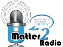 U Matter 2  Radio