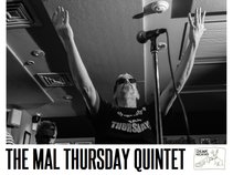 The Mal Thursday Quintet