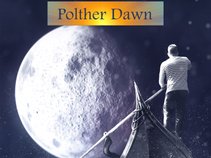 Polther Dawn
