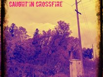 Caught In Crossfire