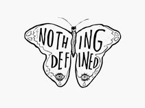 Nothing Defined
