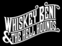 Whiskey Bent and The Hell Hounds