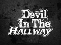 Devil In The Hallway