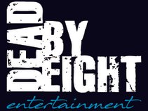 Dead By Eight Entertainment