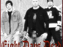 Eight Days Dead