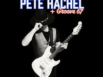 Pete Hachel & Groove 67