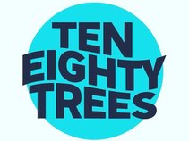 Ten Eighty Trees