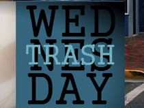Trash Wednesday