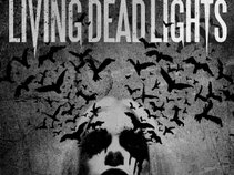 LIVING DEAD LIGHTS