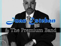 Juan Esteban & The Premium Band