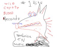WILD COYOTE BLOOD RECORDS
