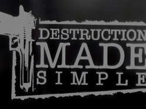 DESTRUCTION MADE SIMPLE