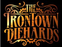The Irontown Diehards