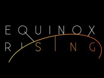 Equinox Rising