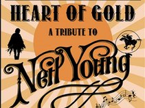 Heart of Gold - Celebrating the Music of Neil Young