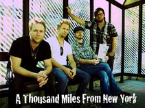 A Thousand Miles From New York