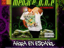 Menace O.N.E (Spanish Only)