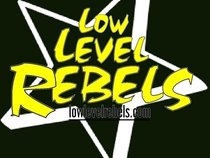 Low Level Rebels