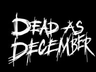 Dead as December