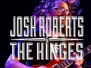 Josh Roberts And The Hinges